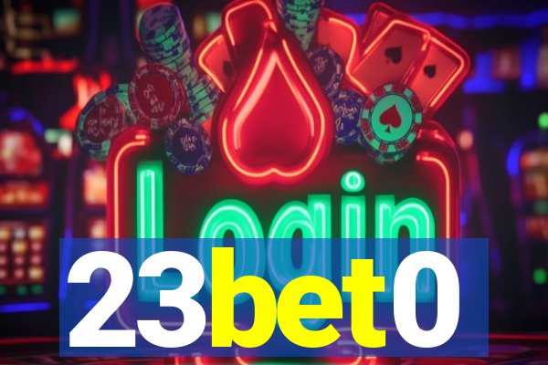 23bet0