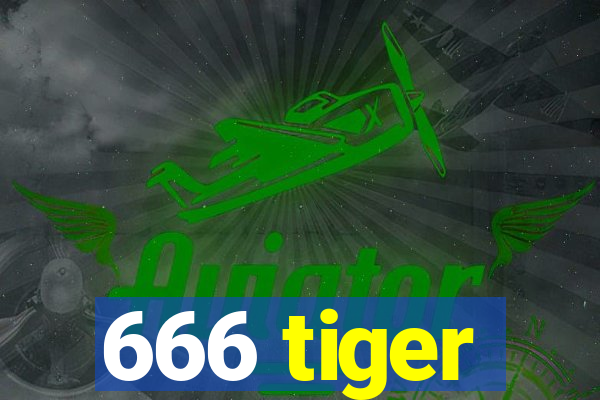 666 tiger