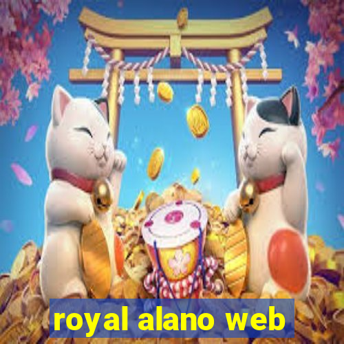 royal alano web