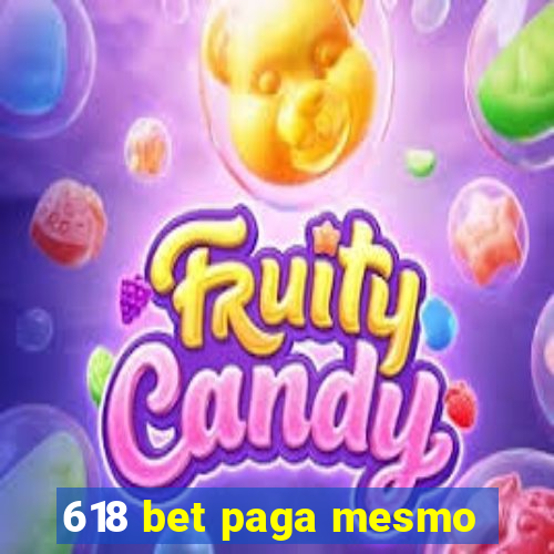 618 bet paga mesmo