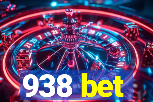 938 bet