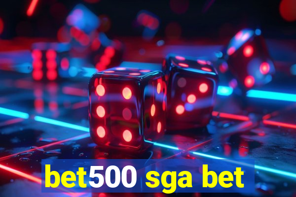 bet500 sga bet