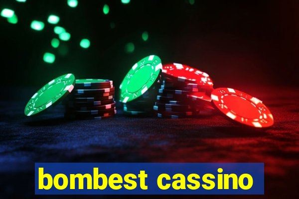 bombest cassino