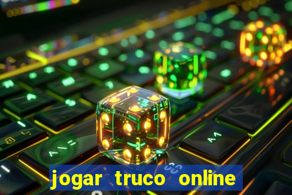 jogar truco online valendo dinheiro