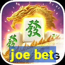 joe bet