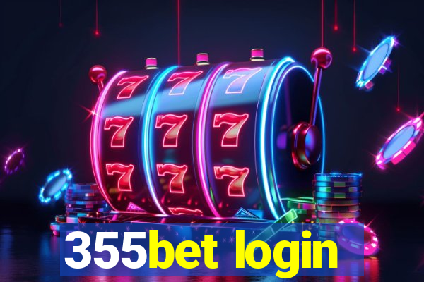 355bet login