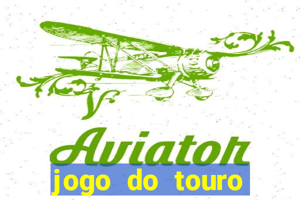 jogo do touro fortune gratis