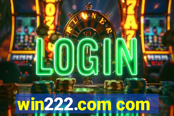 win222.com com