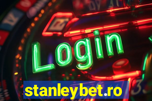 stanleybet.ro