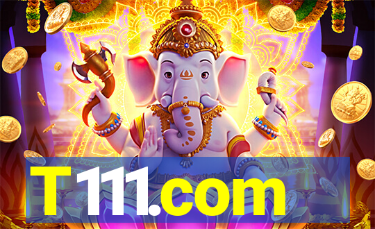 T111.com