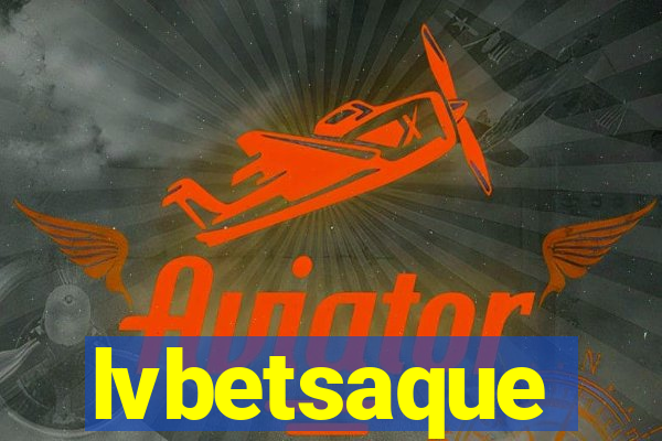 lvbetsaque