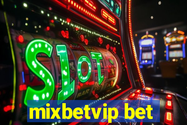 mixbetvip bet