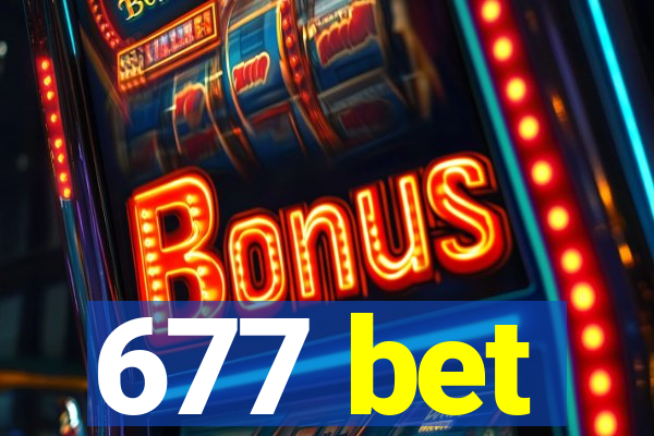 677 bet