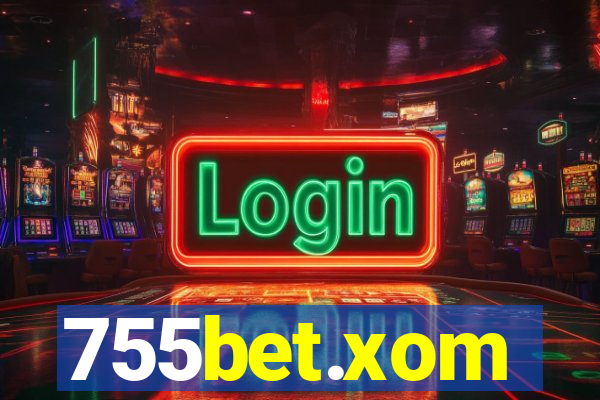 755bet.xom