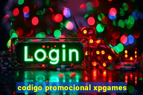 codigo promocional xpgames