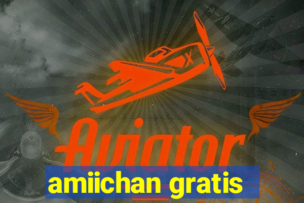 amiichan gratis