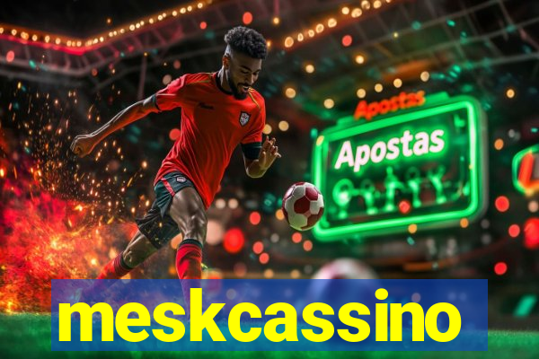 meskcassino