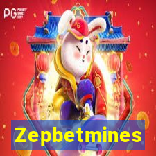 Zepbetmines