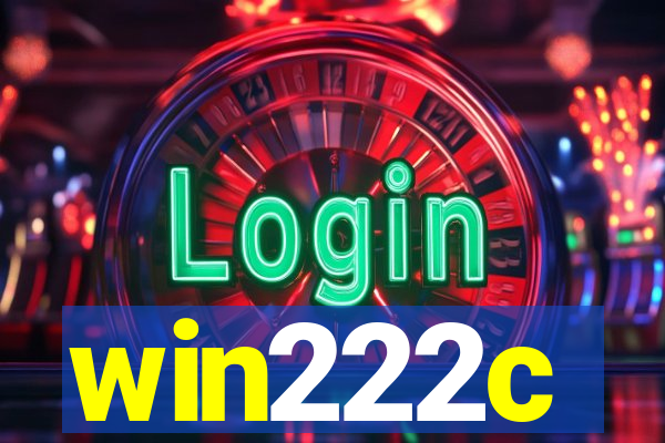 win222c