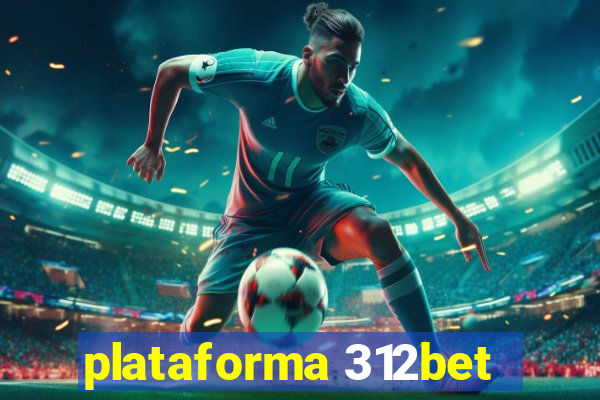 plataforma 312bet