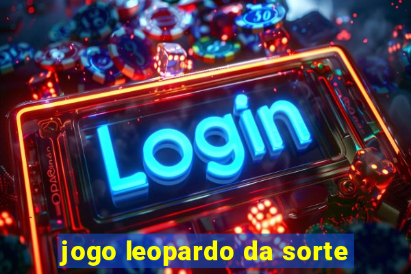 jogo leopardo da sorte