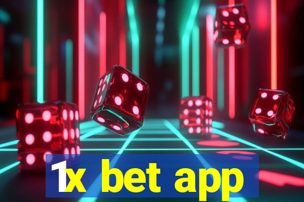 1x bet app