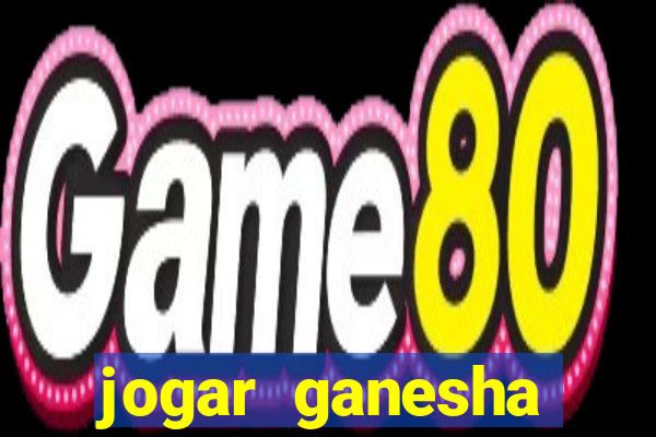 jogar ganesha fortune demo