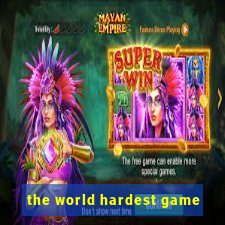 the world hardest game