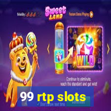 99 rtp slots