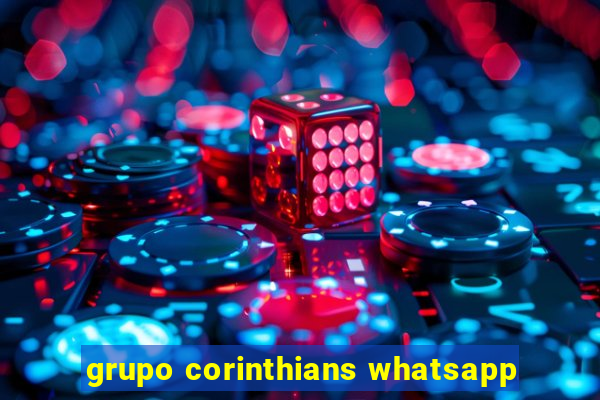 grupo corinthians whatsapp