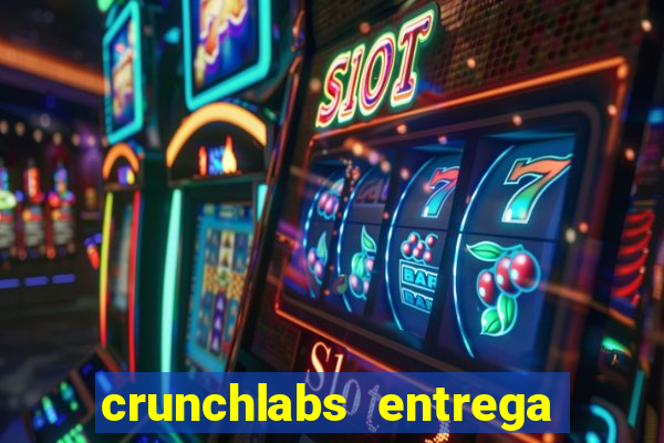 crunchlabs entrega no brasil