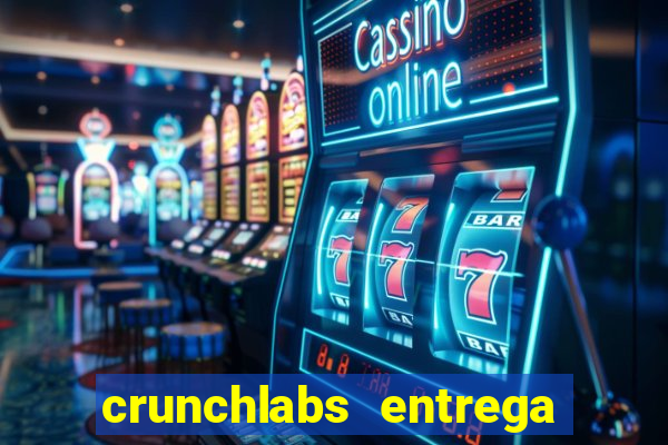 crunchlabs entrega no brasil