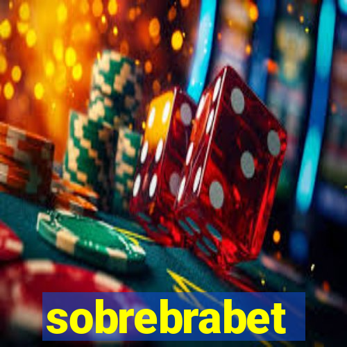 sobrebrabet