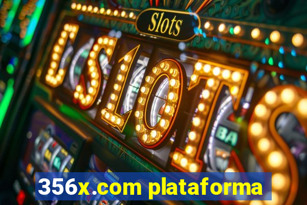 356x.com plataforma