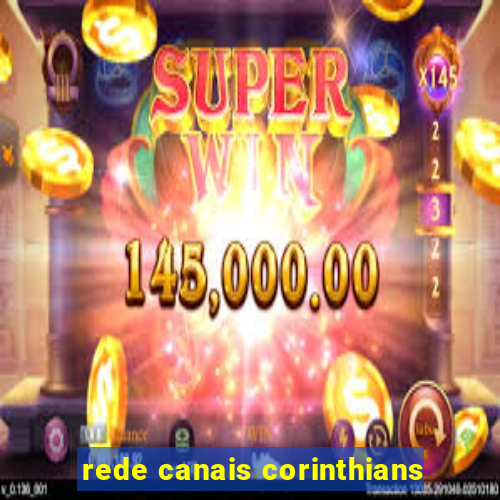 rede canais corinthians