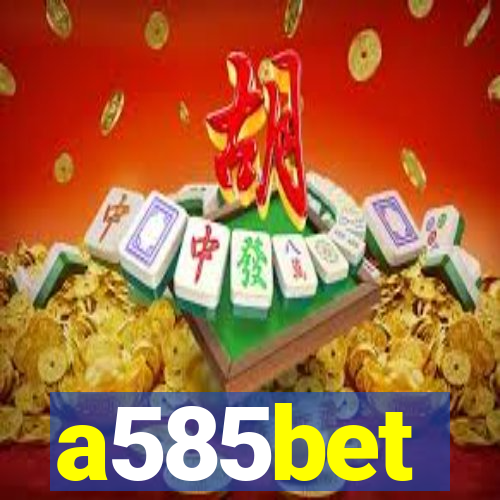 a585bet