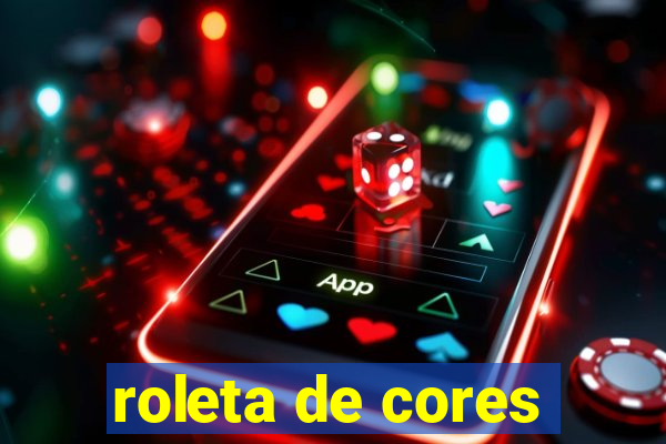 roleta de cores