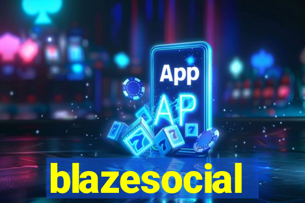 blazesocial