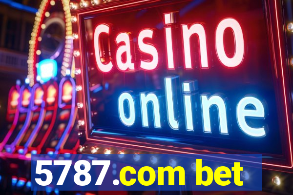 5787.com bet