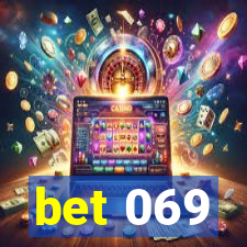 bet 069