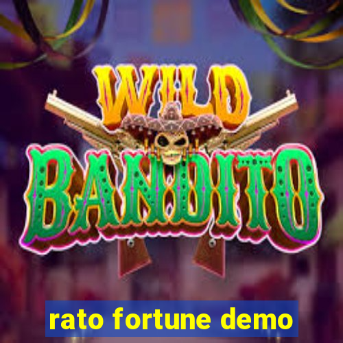 rato fortune demo