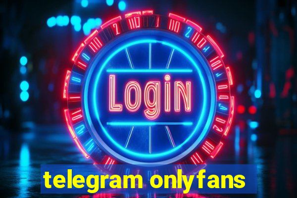 telegram onlyfans