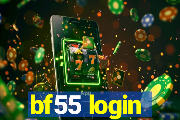 bf55 login