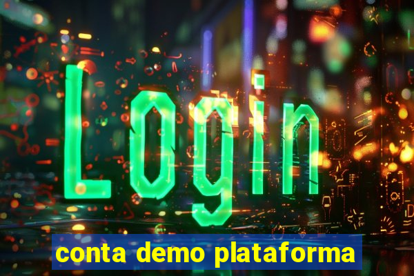 conta demo plataforma