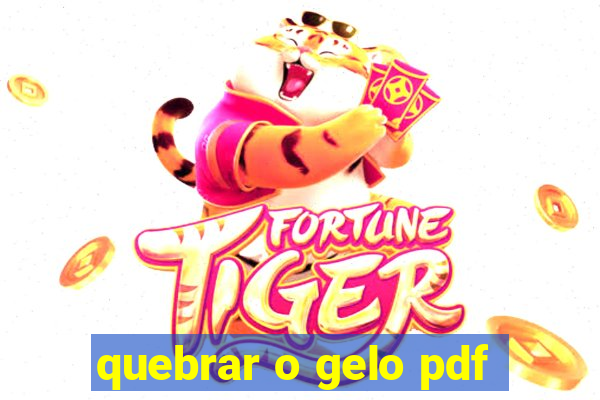 quebrar o gelo pdf