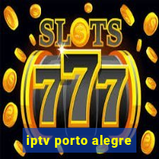 iptv porto alegre