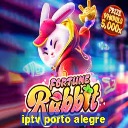 iptv porto alegre