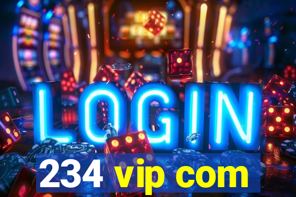 234 vip com