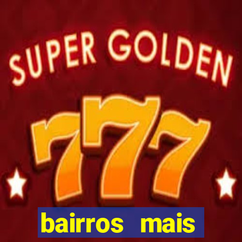 bairros mais perigosos de bh