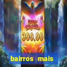 bairros mais perigosos de bh